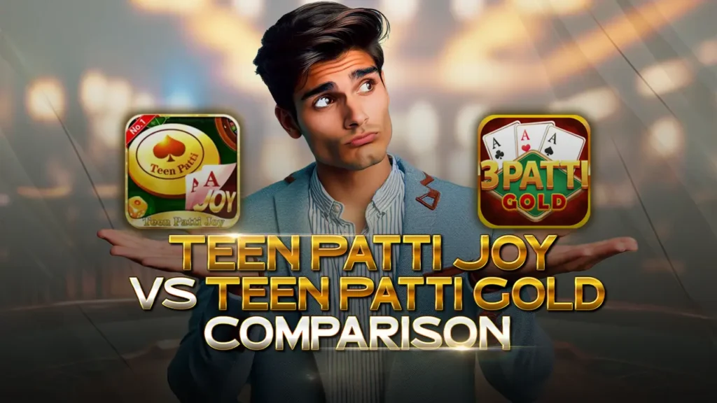 Teen patti joy vs teen patti gold comparison